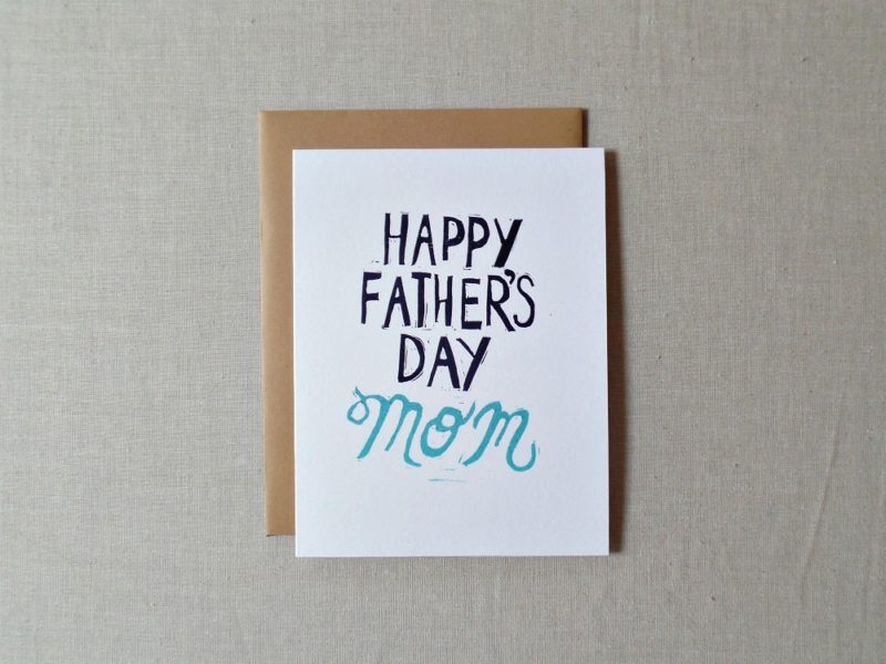 happy fathers day mom card for single moms